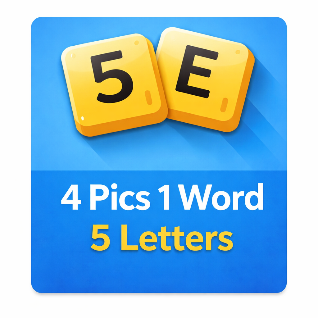 4 Pics 1 Word 5 Letters